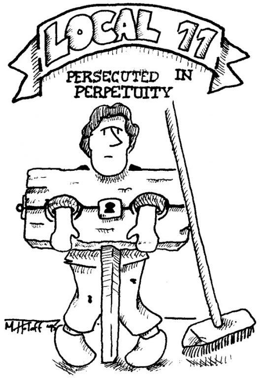 Local 11: Persecuted in Perpetuity